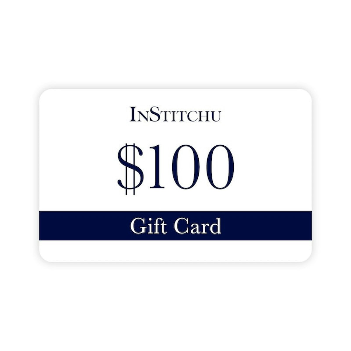 InStitchu Physical Gift Card $100